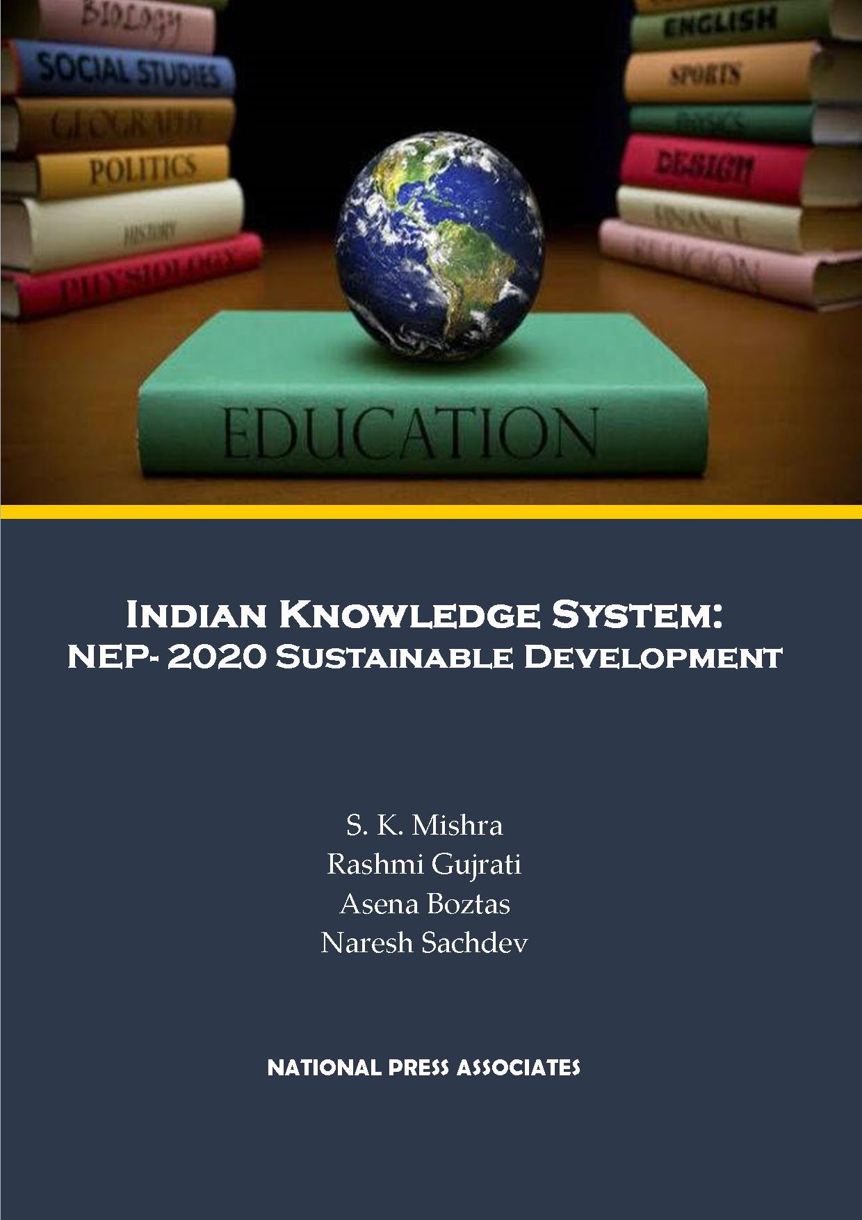 Indian Knowledge System:  NEP- 2020 Sustainable Development 